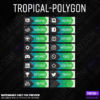 All Tropical-Polygon Twitch Panels in color green