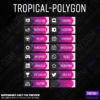All Tropical-Polygon Twitch Panels in color Pinkish Purple