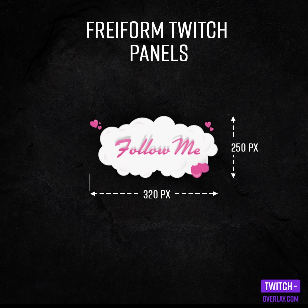 Twitch Panel Size Guide - Best twitch panel size for a freeform twitch panel