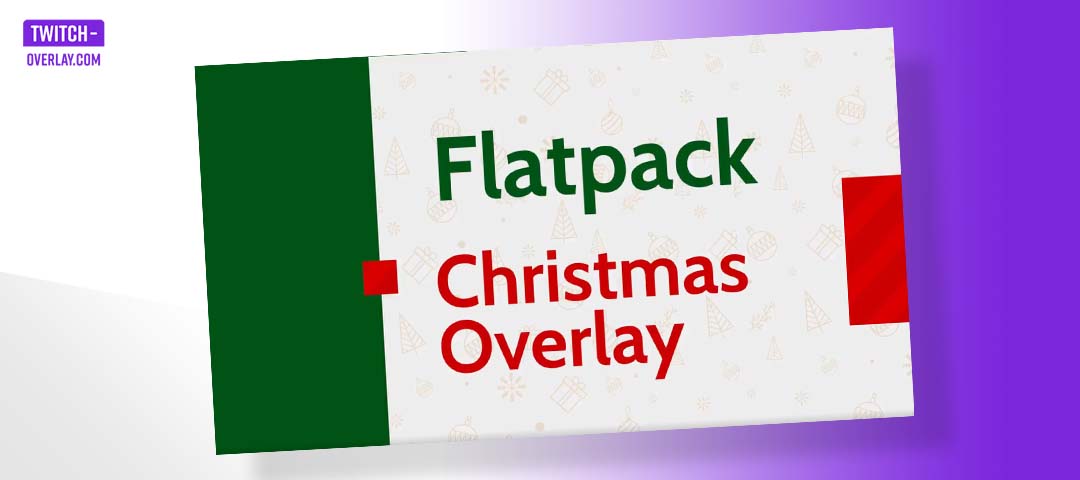 Flatpack Christmas von Nerdordie aus unserer Liste für kostenlose Stream Overlays