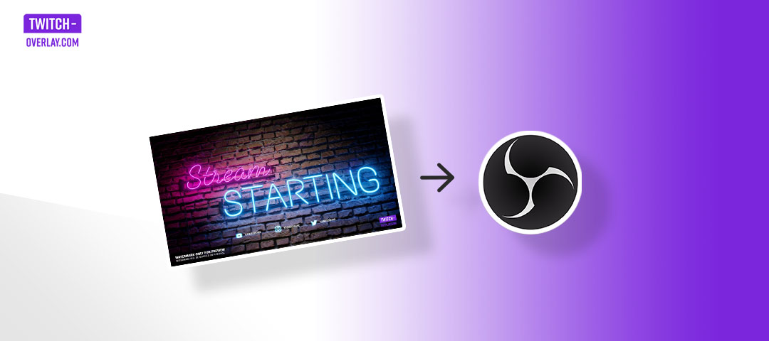 Integrate your Starting Soon Screen into OBS